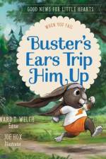 Buster's Ears Trip Him Up af Edward T Welch