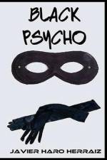 Black Psycho af Javier Haro Herraiz