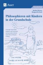 Philosophieren mit Kindern in der Grundschule af Norbert Berens