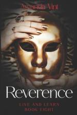 Reverence: Live and Learn, Book Eight af Amanda Vint