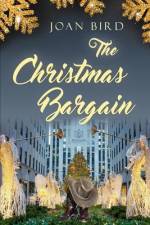The Christmas Bargain af Joan Bird