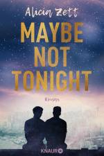 Maybe Not Tonight af Alicia Zett