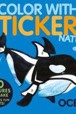 Color with Stickers: Ocean: Create 10 Pictures with Stickers! af Jonny Marx
