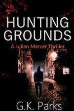 Hunting Grounds af G. K. Parks