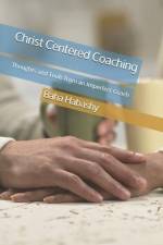 Christ Centered Coaching: Thoughts and Tools from an Imperfect Coach af Margaret Habashy