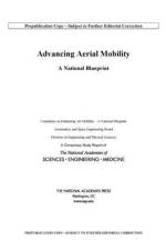 Advancing Aerial Mobility: A National Blueprint af National Academies Of Sciences Engineeri