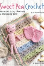 Sweet Pea Crochet af Sue Rawlinson