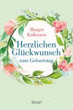 Herzlichen Glückwunsch zum Geburtstag af Margot Käßmann