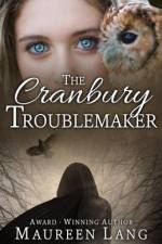 The Cranbury Troublemaker af Maureen Lang