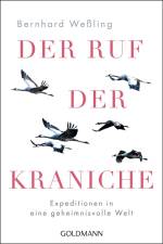 Der Ruf der Kraniche af Bernhard Weßling
