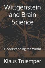 Wittgenstein and Brain Science: Understanding the World af Klaus Truemper