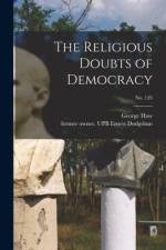 The Religious Doubts of Democracy; no. 129 af George Haw