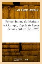 Portrait intime de l'écrivain A. Ocampo, d'après six lignes de son écriture af Isabella von Ungern-Sternberg