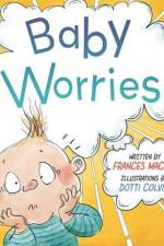Baby Worries af Frances Mackay