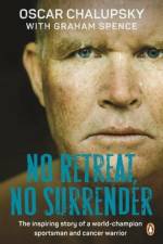 No Retreat, No Surrender af Graham Spence