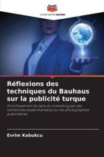 Réflexions des techniques du Bauhaus sur la publicité turque af Evrim Kabukçu