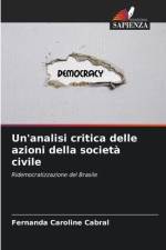 Un'analisi critica delle azioni della società civile af Fernanda Caroline Cabral