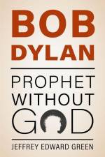 Bob Dylan af Jeffrey Edward Green