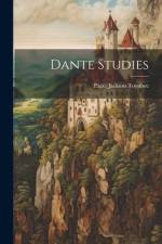 Dante Studies af Paget Jackson Toynbee