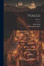 Viaggi; Volume 2 af Ferdinando Fontana
