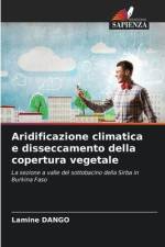 Aridificazione climatica e disseccamento della copertura vegetale af Lamine Dango