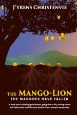 The Mango-Lion: The Mangoes Have fallen af J'Yrens Christenvie