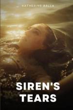Siren's Tears af Katherine Balla