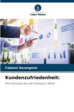 Kundenzufriedenheit: af Fabiani Severgnini