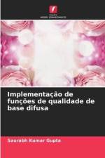 Implementação de funções de qualidade de base difusa af Saurabh Kumar Gupta