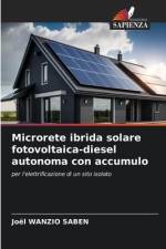 Microrete ibrida solare fotovoltaica-diesel autonoma con accumulo af Joël Wanzio Saben