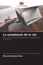 La symphonie de la vie af Marco Antonio Silva