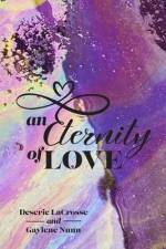 An Eternity of Love af Gaylene Nunn