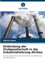 Einbindung der Zivilgesellschaft in die Industrialisierung Afrikas. af Désiré Adon