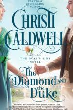 The Diamond and the Duke af Christi Caldwell