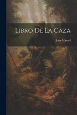 Libro de la Caza af Juan Manuel