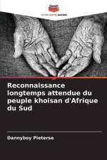 Reconnaissance longtemps attendue du peuple khoisan d'Afrique du Sud af Dannyboy Pieterse