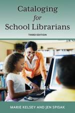Cataloging for School Librarians af Marie Kelsey