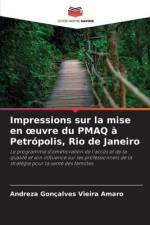 Impressions sur la mise en ¿uvre du PMAQ à Petrópolis, Rio de Janeiro af Andreza Gonçalves Vieira Amaro