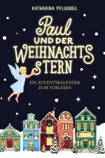 Paul und der Weihnachtsstern af Katharina Pflugbeil