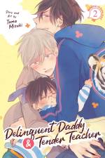 Delinquent Daddy and Tender Teacher Vol. 2: Basking in Sunlight af Tama Mizuki