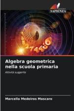 Algebra geometrica nella scuola primaria af Marcella Medeiros Mascaro
