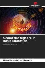 Geometric Algebra in Basic Education af Marcella Medeiros Mascaro