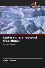 Letteratura e racconti tradizionali af Vitor Gomes