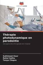 Thérapie photodynamique en parodontie af Sukhmeet Kour