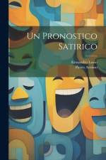 Un Pronostico Satirico af Alessandro Luzio