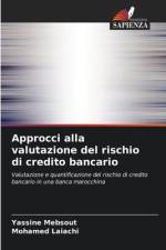 Approcci alla valutazione del rischio di credito bancario af Yassine Mebsout