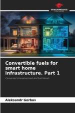 Convertible fuels for smart home infrastructure. Part 1 af Aleksandr Gorbov