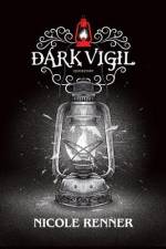 Dark Vigil Quickstart af Nicole Renner