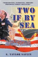 Two If By Sea af S Taylor Saflin