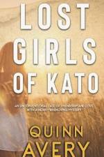 Lost Girls of Kato af Quinn Avery